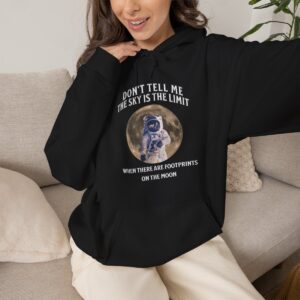 Motivational Astronaut Hoodie - Sky Is Not The Limit